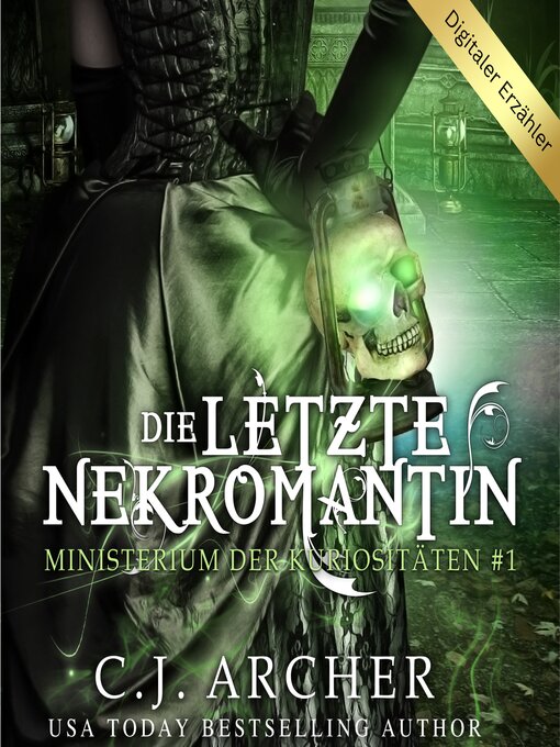 Title details for Die letzte Nekromantin by C.J. Archer - Available